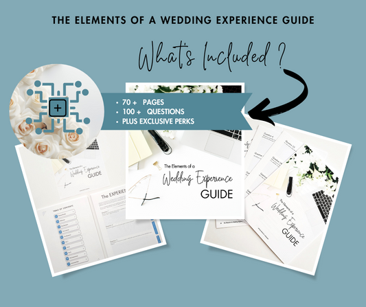 The Elements of a Wedding Experience Guide